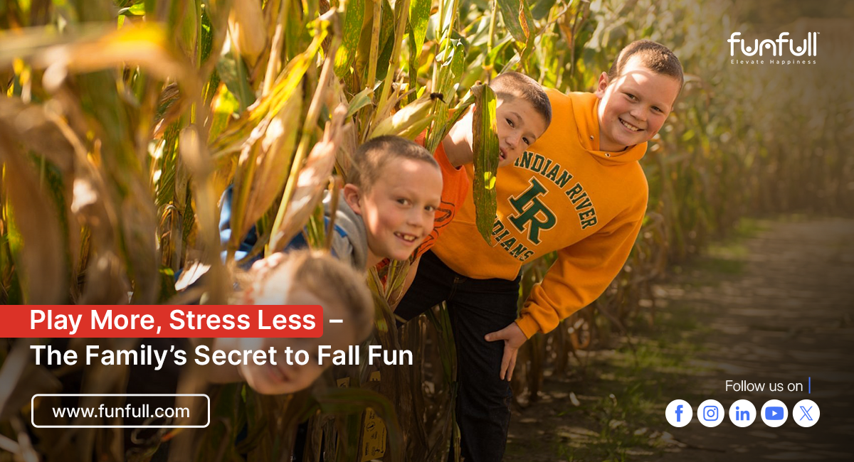 Play More, Stress Less – The Family’s Secret to Fall Fun